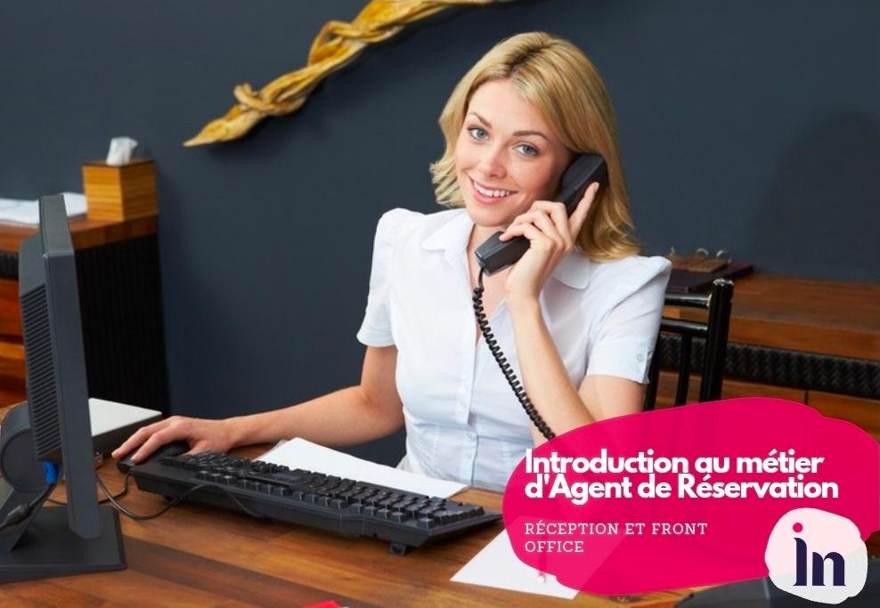 Introduction au métier d’Agent de Réservation